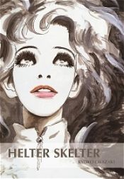 book cover of Helter Skelter by Kyoko Okazaki