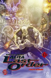 book cover of Battle Angel Alita: Last Order, Volume 13 by Yukito Kishiro