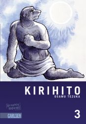 book cover of Kirihito 03 by Тэдзука, Осаму