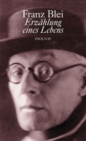 book cover of Erzählung eines Lebens by Franz Blei