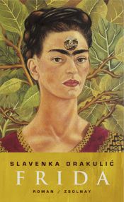 book cover of Frida's bed by Славенка Дракулич