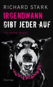 book cover of Irgendwann gibt jeder auf by Ντόναλντ Γουέστλεϊκ