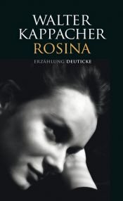 book cover of Rosina by Walter Kappacher