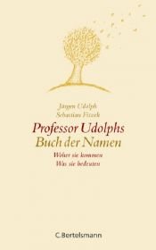 book cover of Professor Udolphs Buch der Namen by Sebastian Fitzek