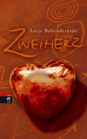 book cover of Zweiherz by Antje Babendererde