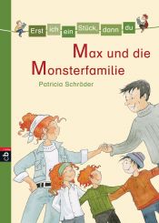 book cover of Erst ich ein Stück, dann du - Max und die Monsterfamilie: Band 10: Bd 10 by Patricia Schröder