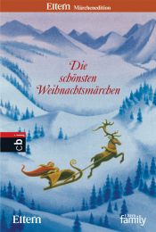 book cover of Weihnachtsmärchen: Eltern Märchenedition 10 by Dieter Wiesmüller