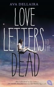 book cover of Love Letters to the Dead by Ava Dellaira