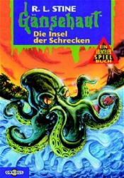 book cover of Gänsehaut - Die Insel der Schrecken by R. L. Stine