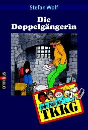 book cover of Die Doppelgängerin by Stefan Wolf