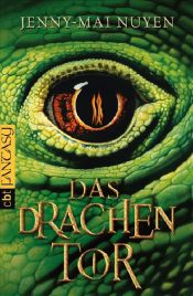 book cover of Das Drachentor by Jenny-Mai Nuyen