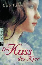 book cover of Der Kuss des Kjer by Lynn Raven