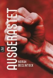 book cover of Ausgerastet by Norah McClintock