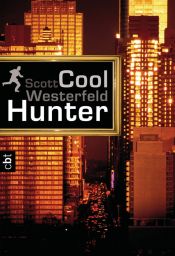 book cover of Cool Hunter by Σκοτ Γουέστερφελντ