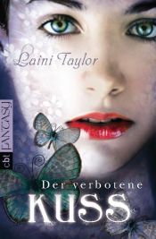 book cover of Der verbotene Kuss by Laini Taylor