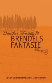 book cover of Brendels Fantasie by Günther Freitag