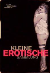 book cover of Kleine erotische Sammlung by Robert Lebeck