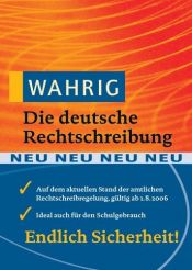 book cover of Wahrig Die deutsche Rechtschreibung by Ursula Hermann