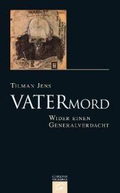 book cover of Vatermord: Wider einen Generalverdacht by Tilman Jens