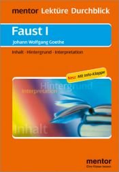 book cover of Faust I: Inhalt - Hintergrund - Interpretationen. Neu: Mit Info-Klappe by یوهان ولفگانگ فون گوته