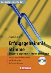 book cover of Erfolgsgeheimnis Stimme: Besser sprechen - mehr erreichen by Joachim Aich