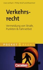 book cover of Verkehrsrecht: Vermeidung von Strafe, Punkten und Fahrverbot by Uwe Lenhart