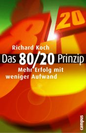 book cover of Das 80-20-Prinzip by Richard Koch
