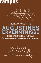 book cover of Augustines Erkenntnisse. Goldene Regeln für das Überleben in unserer Wirtschaft by Norman R. Augustine