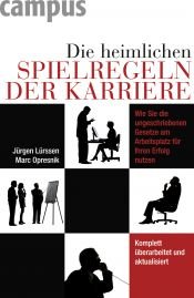 book cover of Die heimlichen Spielregeln der Karriere by Jürgen Lürssen