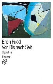 book cover of Von Bis nach Seit by Erich Fried
