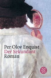 book cover of Der Sekundant by Per Olov Enquist