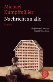 book cover of Bericht aan allen by Michael Kumpfmüller