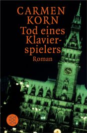 book cover of Tod eines Klavierspielers by Carmen Korn