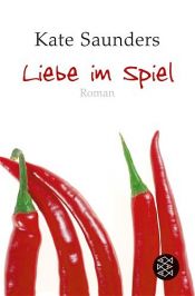 book cover of Liebe im Spiel by Kate Saunders