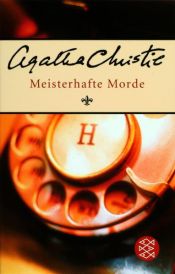 book cover of Meisterhafte Morde by Agatha Christie
