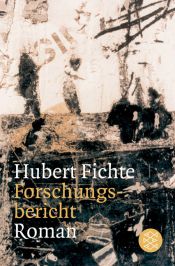 book cover of Forschungsbericht by Hubert Fichte