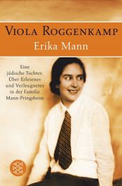 book cover of Erika Mann - Eine jüdische Tochter by Viola Roggenkamp