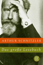 book cover of Das große Lesebuch by Arthur Schnitzler
