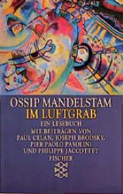 book cover of Im Luftgrab. Ein Lesebuch. by Ossip Mandelstam