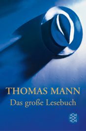 book cover of Das große Lesebuch by Thomas Mann