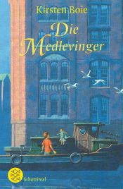 book cover of Die Medlevinger by Kirsten Boie