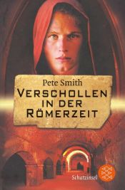 book cover of Verschollen in der Römerzeit by Pete Smith