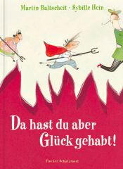 book cover of Da hast du aber Glück gehabt! by Martin Baltscheit