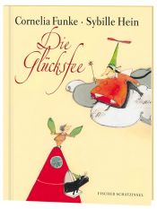 book cover of Die Glücksfee by Cornelia Funke