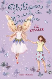 book cover of Philippa Fisher and the Dream-Maker's Daughter by Liz Kessler