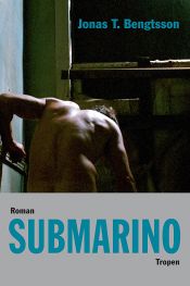 book cover of Submarino by Jonas T. Bengtsson