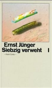 book cover of Siebzig verweht I by エルンスト・ユンガー