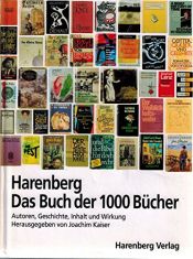 book cover of Harenberg. Das Buch der 1000 Bücher by Autor nicht bekannt