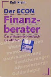 book cover of Der ECON Finanzberater. Das umfassende Handbuch zur Allfinanz. by Rolf Klein