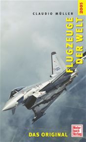 book cover of Flugzeuge der Welt 2005 by Claudio Müller